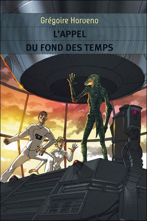 L'appel du fonds des temps