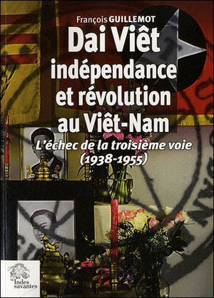 Révolution nationale et lutte pour l'indépendance au Viêt-Nam