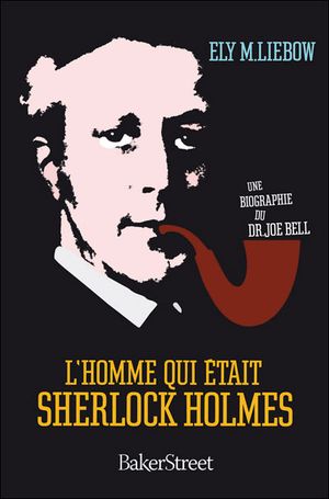 L'homme qui était Sherlock Holmes