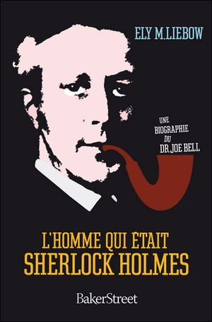 L'Homme qui était Sherlock Holmes