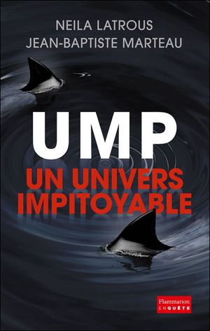 UMP, un univers impitoyable