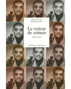 Le voleur de crimes : l'affaire Léger, 1964