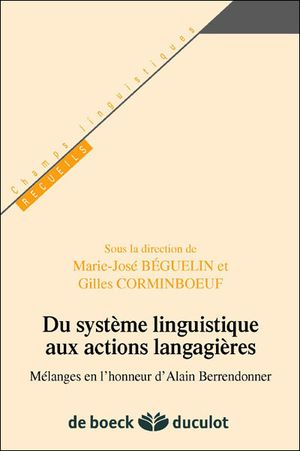 Du système linguistique aux actions langagières