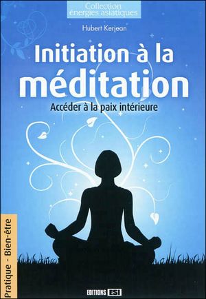 Initiation à la méditation