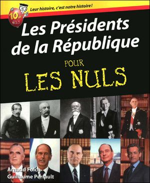 Les présidents de la République pour les nuls