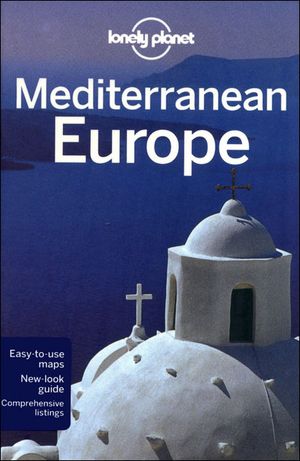 Lonely planet Mediterranean europe