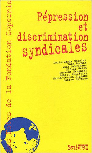 Répression et discriminations syndicales