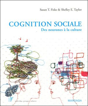 Cognition sociale : du neurone à la culture