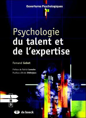 Psychologie du talent et de l'expertise