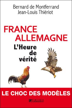 France-Allemagne : l'heure de vérité