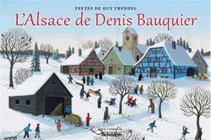 L'Alsace de Denis Bauquier