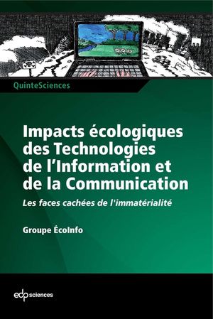 Les impacts écologiques des technologies de l'information et de la communication
