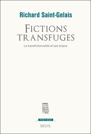 Fictions transfuges