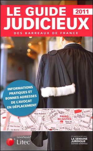 Le guide judicieux des barreaux de France