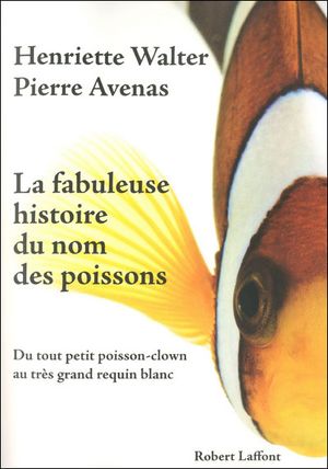 La fabuleuse histoire des noms de poissons