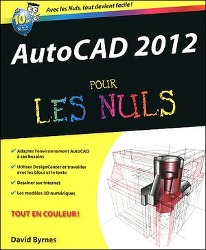 AutoCAD 12 pour les Nuls