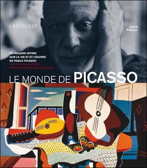 Le monde de Picasso