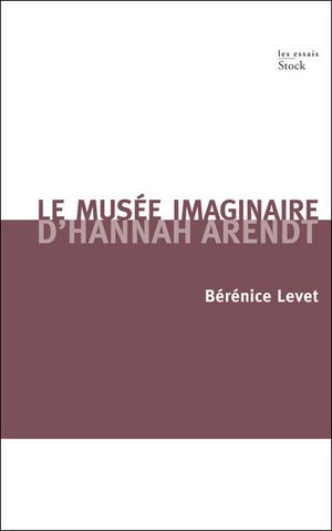 Le musée imaginaire d'Hannah Arendt