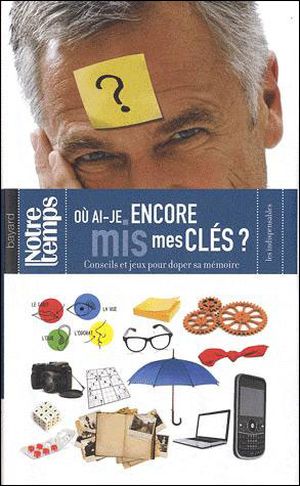 Où ai-je mis mes clés ?