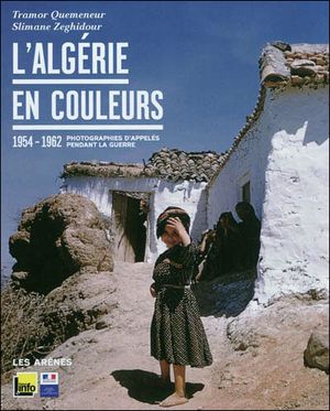 L'Algérie en couleurs