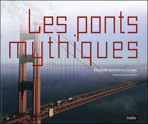 Les ponts mythiques