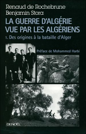 La guerre d'Algérie vue par les algériens