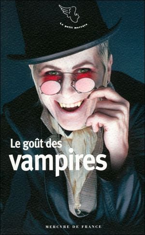 Le goût des vampires