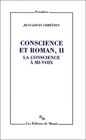 Conscience et roman - Tome 2