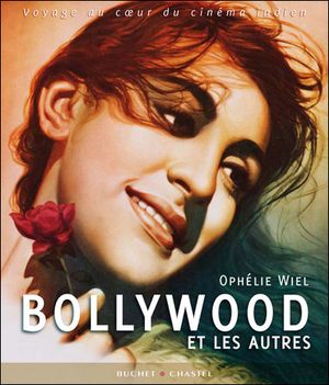 Bollywood et les autres