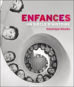 Enfances, un siècle d'histoire