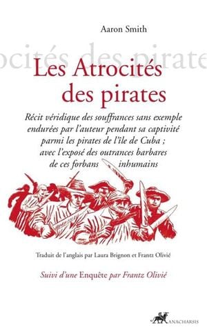 Les atrocités des pirates