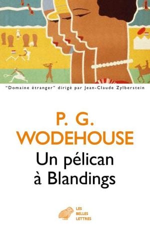 Un pélican à Blandings