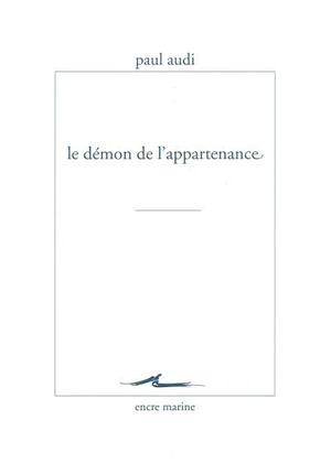 Le démon de l'appartenance