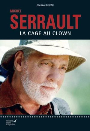 Michel Serrault - La cage du clown