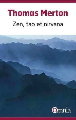 Zen, tao et nirvana