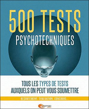 500 tests psychotechniques