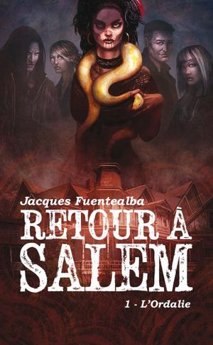 Retour à Salem : L'Ordalie - Tome 1