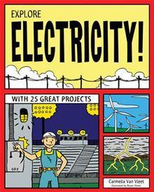 EXPLORE ELECTRICITY!