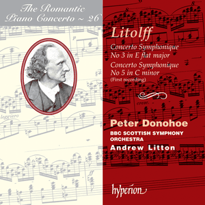 The Romantic Piano Concerto, Volume 26: Concerto Symphonique no. 3 in E-flat major / Concerto Symphonique no. 5 in C minor