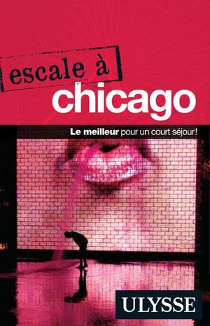 Escale à Chicago