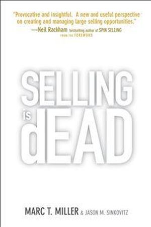 Selling is Dead