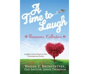 A Time to Laugh Romance Collection