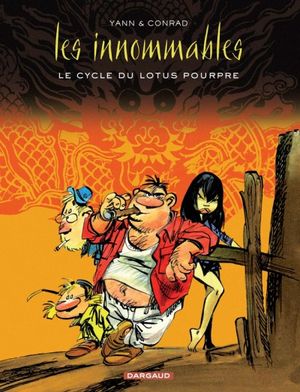 Le Cycle du Lotus Pourpre - Les Innommables Intégrale, tome 3