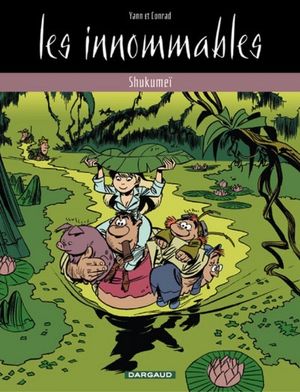 Shukumeï - Les Innommables, tome 1