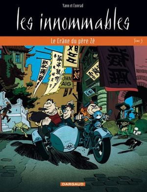 Le Crâne du père Zé - Les Innommables, tome 3