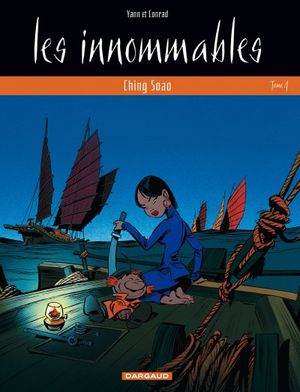Ching Soao - Les Innommables, tome 4