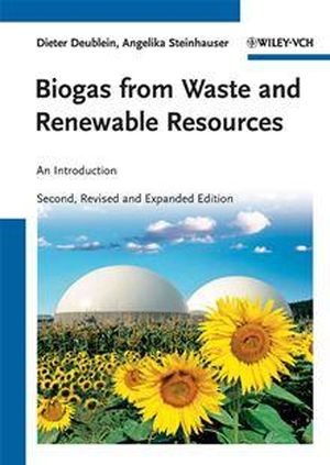 Biogas from Waste and Renewable Resources