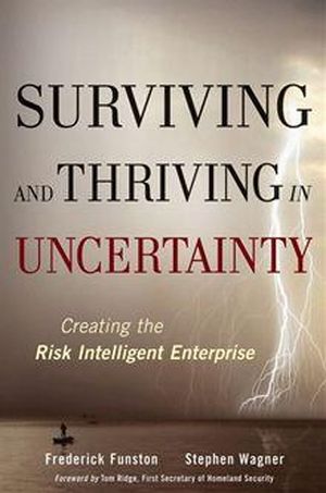 Surviving and Thriving in Uncertainty