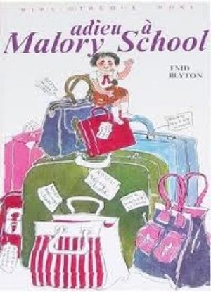 Adieu à Malory School