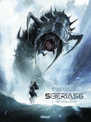 La 13e Mission - Siberia 56, tome 1